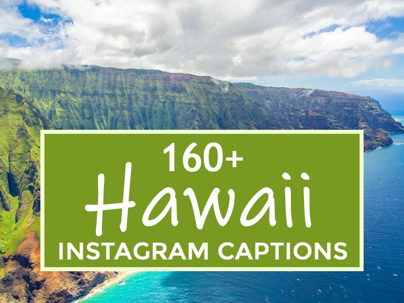 Hawaii instagram captions Hawaii instagram captions