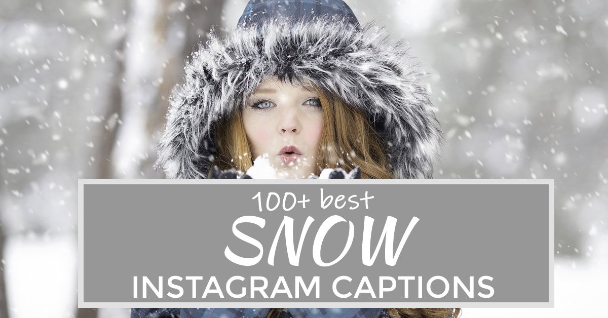 snow instagram captions