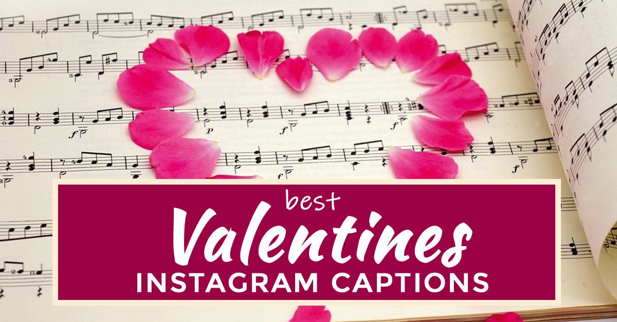 Valentines captions funny v-day insta quotes