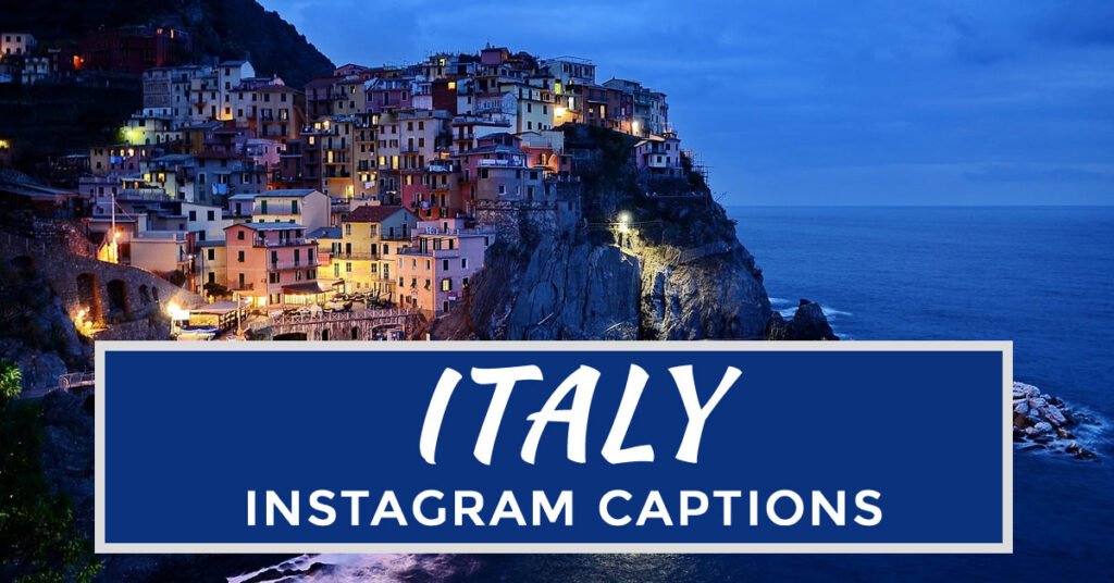 italy instagram captions