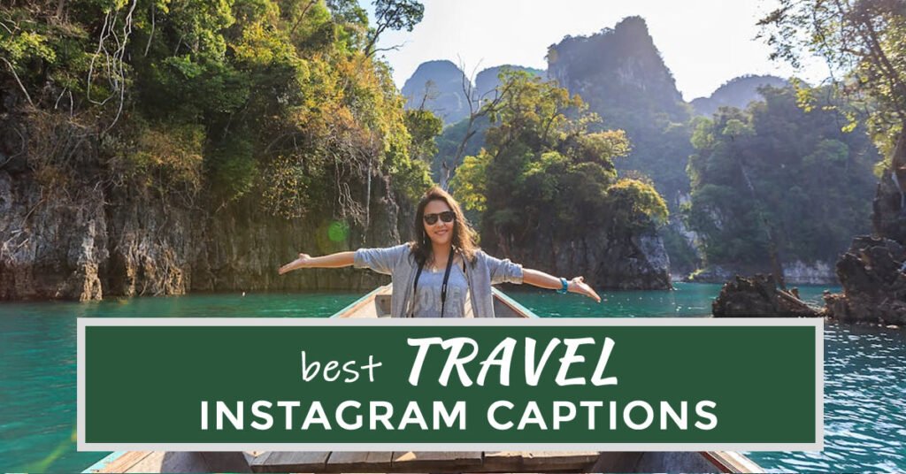 travel captions