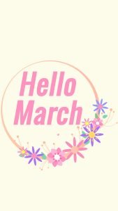hello march iphone wallpaper